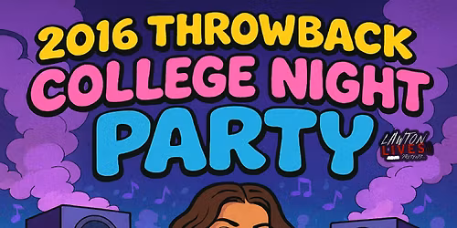 2016 Throwback College Night Party