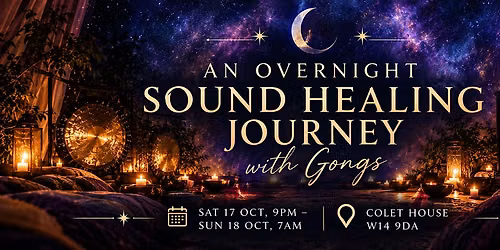 Overnight Sound Healing Journey