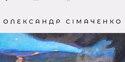 \u0432\u0438\u0441\u0442\u0430\u0432\u043a\u0430 \u0436\u0438\u0432\u043e\u043f\u0438\u0441\u0443 \u0456 \u0433\u0440\u0430\u0444\u0456\u043a\u0438 \u041e\u043b\u0435\u043a\u0441\u0430\u043d\u0434\u0440\u0430 \u0421\u0456\u043c\u0430\u0447\u0435\u043d\u043a\u043e