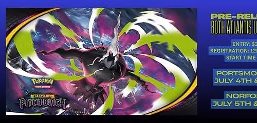 Mega Evolution -- Pitch Black Prerelease - Atlantis Portsmouth