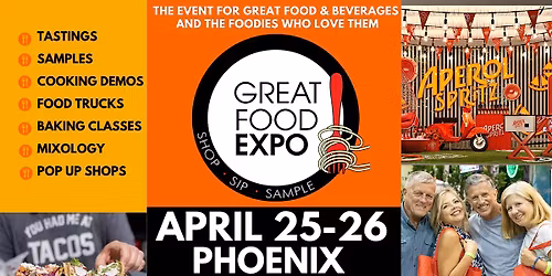 Great Food Expo,  Shop Sip Sample April 25-26 Phoenix Conv Center