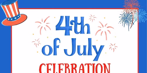 4th of July Celebration