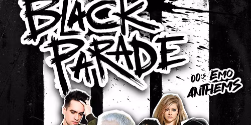 Black Parade - 00's Emo Anthems | Blackpool