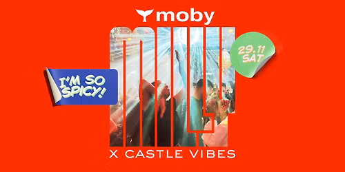 MILLY x Castle Vibes @ Moby Budapest