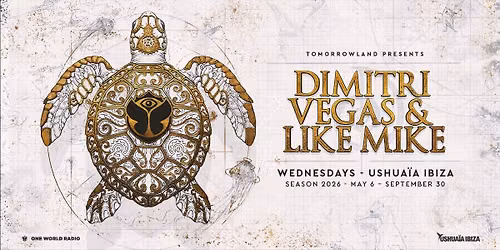 Tomorrowland and Dimitri Vegas & Like Mike Wednesdays at Ushua\u00efa Ibiza