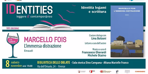 IDENTITIES: Identit\u00e0 legami e scrittura \u2013 Aperitivo con l\u2019autore Marcello Fois