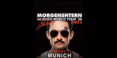MORGENSHTERN @ MUNICH