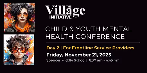 Child & Youth Mental Health Conference - Service Providers