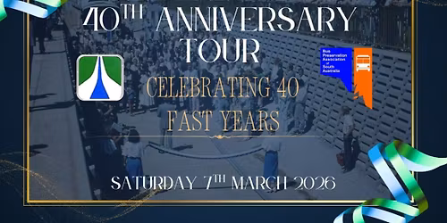 O Bahn 40th Anniversary Tour