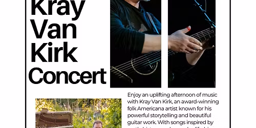 \ud83c\udfb6 Folk Americana Concert with Kray Van Kirk \ud83c\udfb8