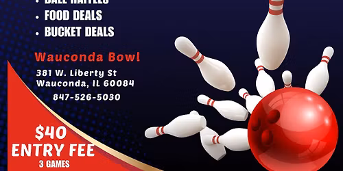Wauconda Bowl Youth Scholarship Fundraiser Tournament