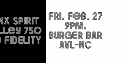 PUNK ROCK AT BURGER BAR with Bad Fidelity, Holley 750, Janx Spirit