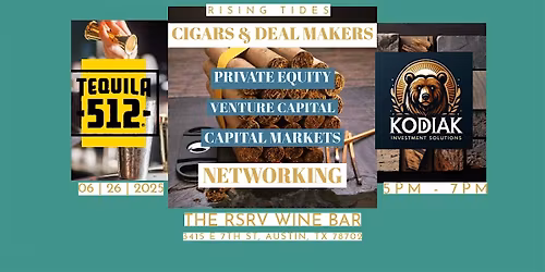 Cigars & Deal Making: Capital Connectors Networking