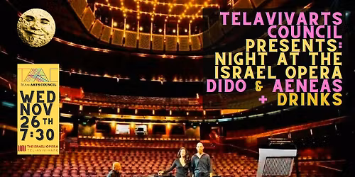 INVITATION: Young Night at the Israeli Opera + Drinks, Wed Nov 26