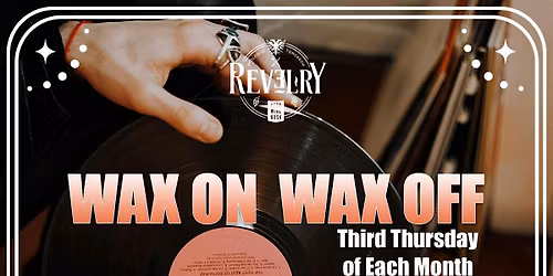 Bring Your Own Vinyl Night - Wax On Wax Off