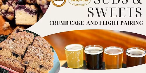 SUD AND SWEETS: Crumb Cake and Flight Pairing