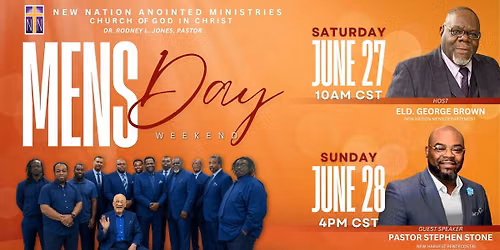 New Nation Anointed Ministries Mens Day Service