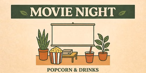 Movie Night at Greenhouse