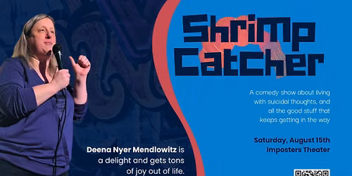 Shrimp Catcher: Live Comedy Show by Deena Nyer Mendlowitz