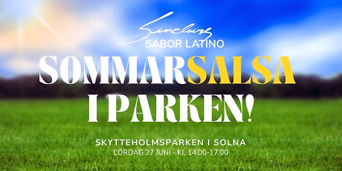 Sommarsalsa i Parken med Sinclairs Sabor Latino!