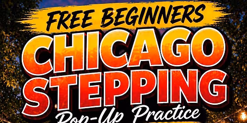 Pop-up Beginners Chicago Stepping Practice @ Five Points Park