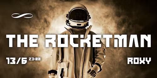 THE ROCKETMAN \u221e ROXY PRAGUE