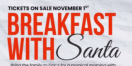 Breakfast with Santa at Doc\u2019s on the Fox!