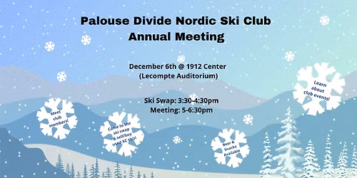 Palouse Divide Nordic Ski Club Ski Swap & Annual Meeting
