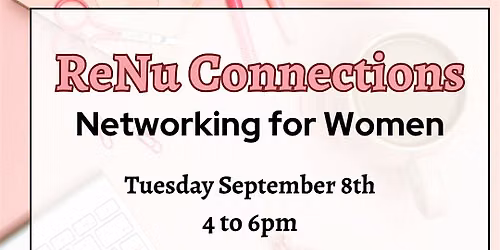 ReNu Connections Networking for Women
