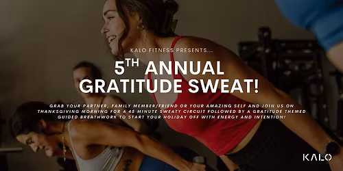 5th Annual Gratitude Sweat!