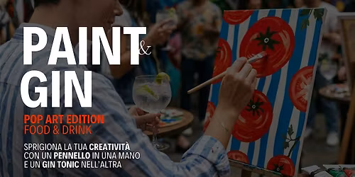 PAINT & GIN: Pop Art Edition - Food & Drink