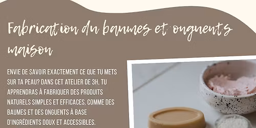  Fabrication de baumes et onguents maison