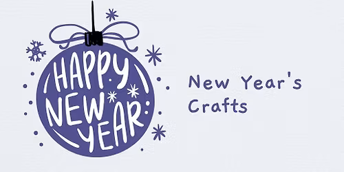 Craft Activity: New Year's Crafts