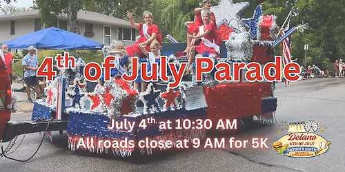 Delano 4th of July Parade
