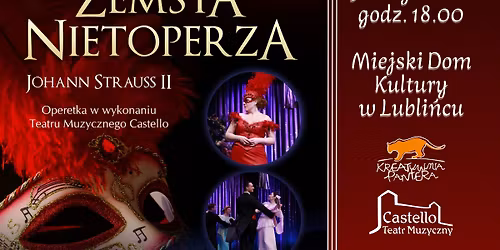 Zemsta Nietoperza - operetka Teatru Muzycznego Castello \ud83c\udfad