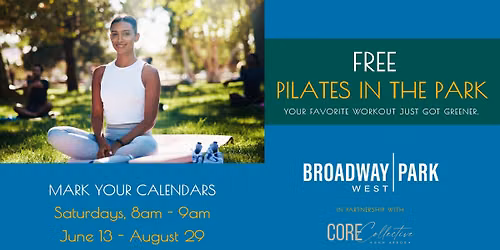 Pilates in the Park | Saturdays | Broadway Park West | Ann Arbor | FREE