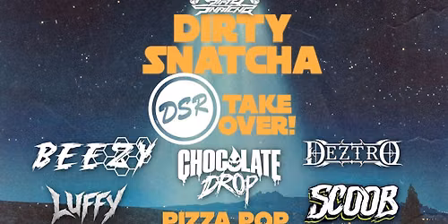 Dirtysnatcha Records take over