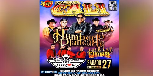 TIERRA CALI, HUMBERTO PLANCARTE Y MAS EN JONESBORO