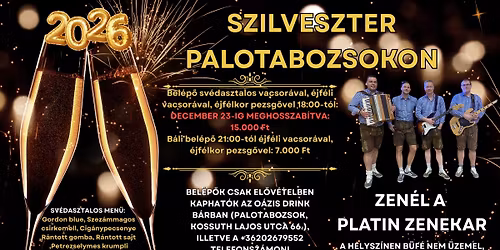 Szilveszteri b\u00e1l Palotabozsokon a Platin zenekarral