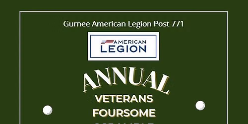 2026 Gurnee American Legion 2st Annual Foursome Scramble Golf Outing 