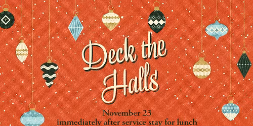Deck the Halls at Leesburg Community Church 