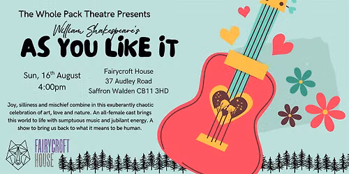 As You Like It at Fairycroft House