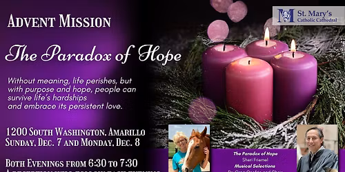 Advent Mission: The Paradox of Hope 