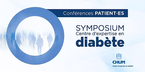 Conf\u00e9rences - S\u2019informer pour mieux comprendre le diab\u00e8te