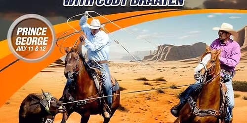 Cody Braaten Roping Clinic