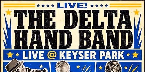 Delta Hand Band Live @ Keyser Park