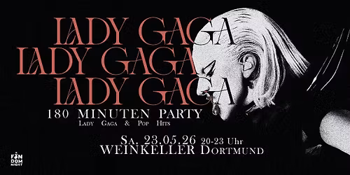 Lady Gaga Party \u2022 Weinkeller \u2022 Dortmund