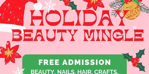 Holiday Beauty Mingle