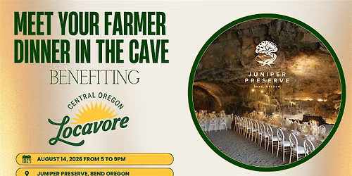 Meet Your Farmer Dinner In The Cave Benefiting Locavore
