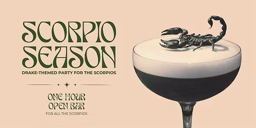 SCORPIO SEASON - Drake-Themed Party for the Scorpios